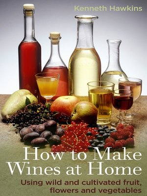cover image of How to Make Wines at Home